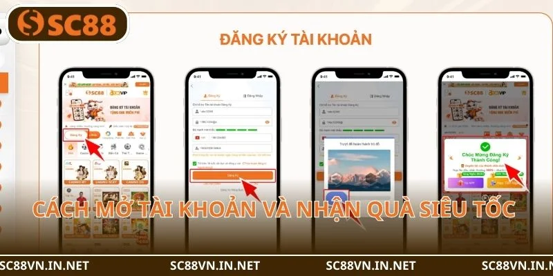 Bỏ túi cách mở tài khoản và nhận quà siêu tốc từ SC88.