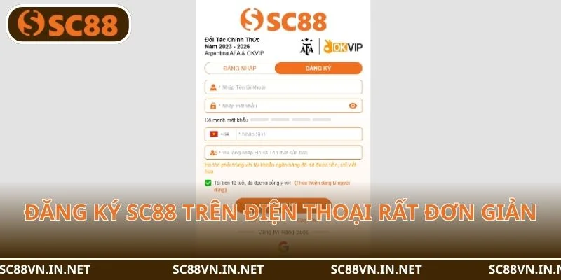 Các bước đăng ký SC88 trên điện thoại rất đơn giản.