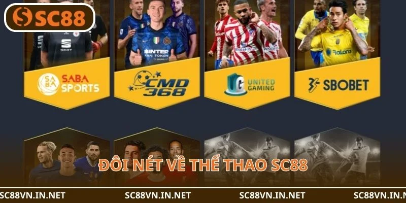 Đôi nét về sảnh thể thao của nhà cái SC88 VN được người chơi quan tâm