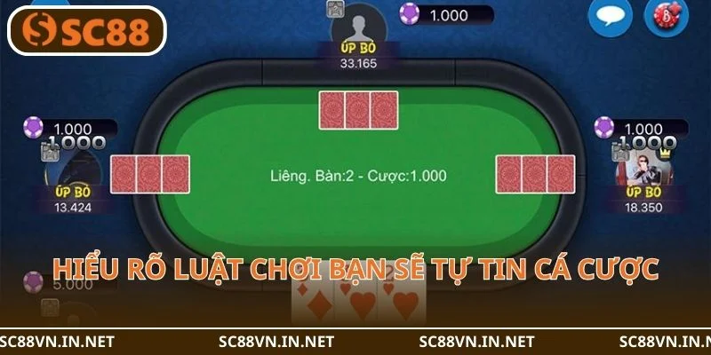 Hiểu rõ luật chơi Liêng SC88 bạn sẽ tự tin ẵm trọn tiền thưởng.