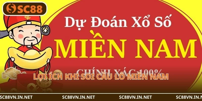 Lợi ích khi soi cầu lô miền Nam tại nhà cái SC88.