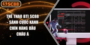 Thể Thao BTI SC88 - Sảnh Cược Xanh Chín Hàng Đầu Châu Á