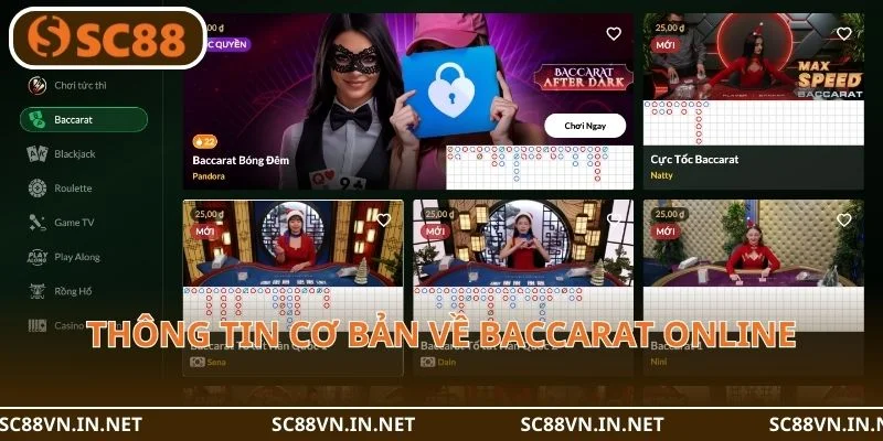 Thông tin cơ bản về Baccarat online đến từ SC88.
