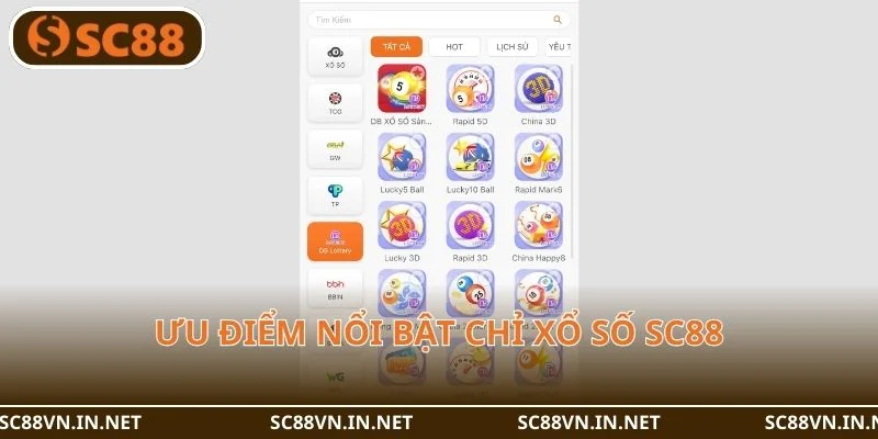 Ưu điểm nổi bật chỉ Xổ số SC88 sở hữu.
